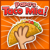 Papa’s Taco Mia!